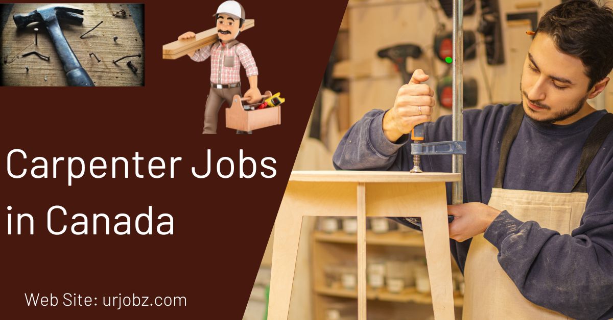 Carpenter Jobs in Canada