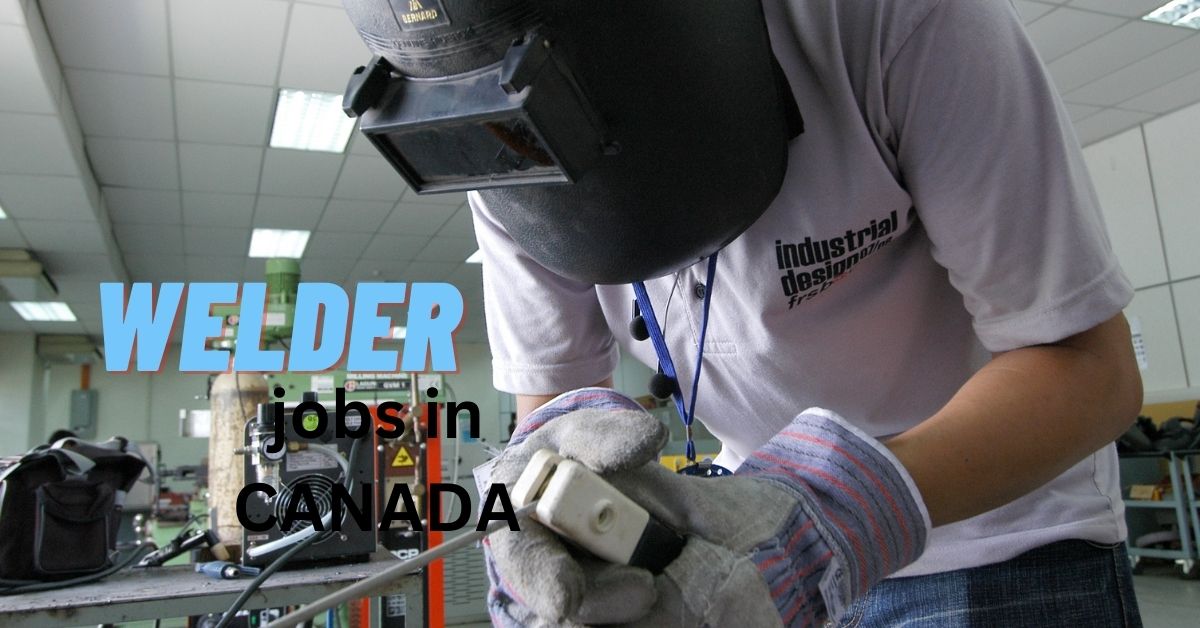 Welder Jobs in Canada