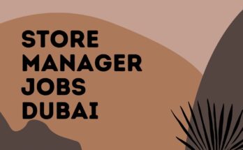 Store Manager Jobs in Dubai