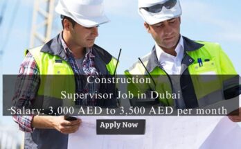 Construction Supervisor Jobs in Dubai