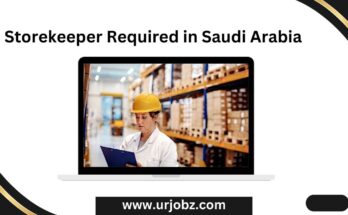 Storekeeper Required in Saudi Arabia